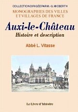 AUXI-LE-CHATEAU Histoire et description