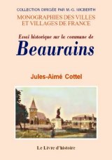 BEAURAINS (Essai historique sur la commune de)