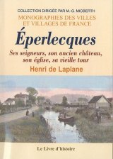 ÉPERLECQUES Ses seigneurs, son ancien château, son église
