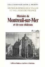 MONTREUIL-SUR-MER (Histoire de) et de son château