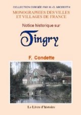 TINGRY (Notice historique sur)