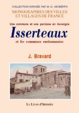 ISSERTEAUX et les communes environnantes Une commune et (…)