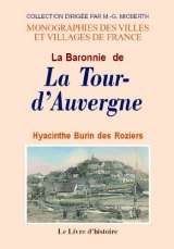 LA TOUR D'AUVERGNE (La Baronnie de)