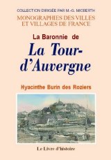 LA TOUR D'AUVERGNE (La Baronnie de)