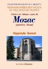 MOZAC (Histoire de l'abbaye royale de)