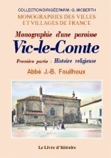 VIC-LE-COMTE Tome I : Histoire religieuse