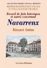 NAVARRENX (Recueil de faits historiques et autres (...)