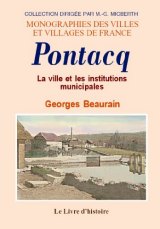 PONTACQ. La ville et les institutions municipales