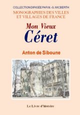 CÉRET (Mon Vieux)