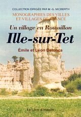 ILLE-SUR-TET Un village en Roussilon