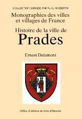 PRADES (Histoire de la ville de)