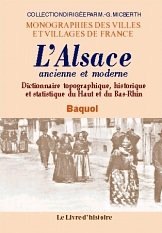 ALSACE (L') ancienne et moderne Dictionnaire topographique,