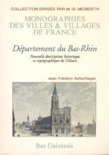 BAS-RHIN (Département du) Description historique et (…)