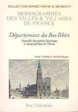 BAS-RHIN (Département du) Description historique et (...)