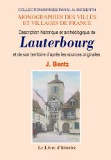 LAUTERBOURG (Description historique et archéologique de)