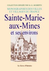 SAINTE-MARIE-AUX-MINES et ses environs