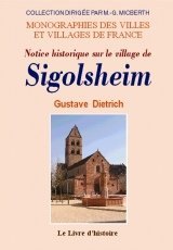 SIGOLSHEIM (Notice historique sur le village (...)