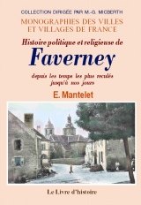 FAVERNEY (Histoire politique et religieuse de) depuis (…)