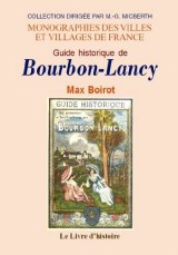 BOURBON-LANCY (Guide historique de)