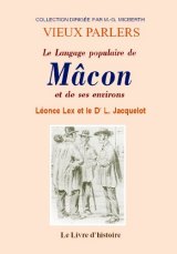 MÂCON (Le langage populaire de) et des environs