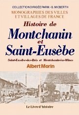 SAINT-EUSÈBE et MONTCHANIN (Histoire de)