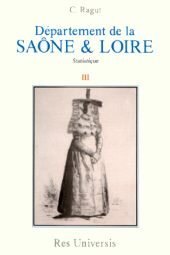 SAÔNE-ET-LOIRE (Département de la) - Volume III