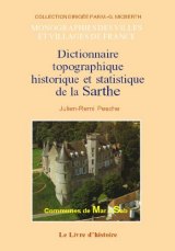 SARTHE (Dictionnaire topographique, historique et (…)