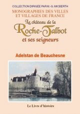 ROCHE-TALBOT (LA) et ses seigneurs