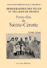 SAINTE-CÉROTTE (Petite-fille de)