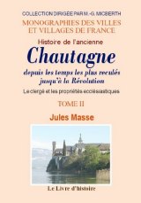 CHAUTAGNE (Histoire de l'ancienne) depuis les temps les (…)