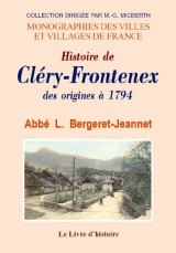 CLÉRY-FRONTENEX des origines à 1794 (Histoire de)