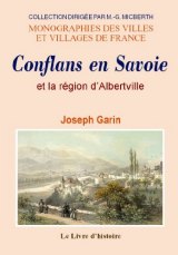 CONFLANS en Savoie et la région d'ALBERTVILLE