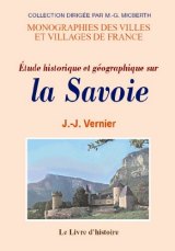 SAVOIE (Étude historique et géographique sur la)