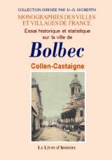 BOLBEC (Essai historique et statistique sur la ville de)