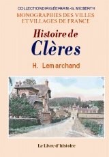 CLÈRES (Histoire de)