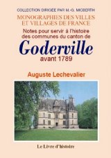 GODERVILLE (Notes pour servir à l'histoire des communes (...)