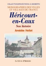 HÉRICOURT-EN-CAUX Son histoire