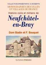 NEUFCHÂTEL-EN-BRAY (Histoire civile et militaire de)