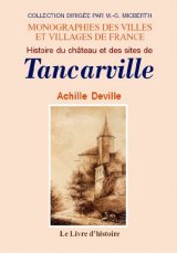 TANCARVILLE (Histoire du château et des sires de)