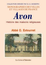 AVON (Histoire des maisons religieuses d')