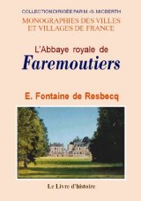 FAREMOUTIERS (L'Abbaye royale de)