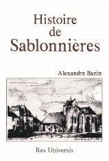 SABLONNIÈRES (Histoire de)