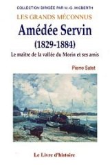 Amédée SERVIN Le maître de la Vallée du Grand Morin