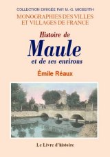MAULE et ses environs (Histoire de)