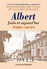 ALBERT, jadis et aujourd'hui