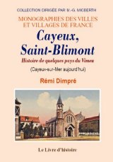 CAYEUX, SAINT-BLIM0NT Histoire de quelques pays du Vimeu