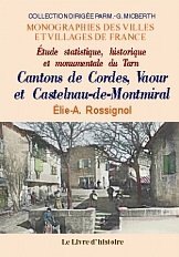 CORDES, VAOUR et CASTELNAU-DE-MONTMIRAL (Cantons de)