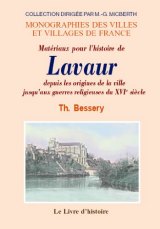 LAVAUR (Matériaux pour l'histoire de) depuis les (…)