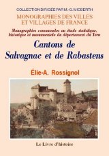 SALVAGNAC et RABASTENS (Cantons de). Monographies communales