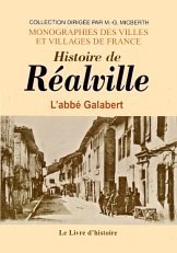 RÉALVILLE (Histoire de)